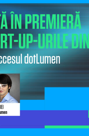 Performanță în premieră pentru start-up-urile din România. Ce învățăm din succesul dotLumen