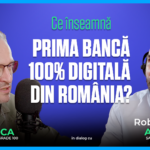 TECH LEADERS TALKS. Cum arată băncile viitorului și cu ce provocări se confruntă industria, azi. Cu Robert ANGHEL, expert în digital banking